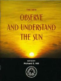 Observe and Understand the Sun